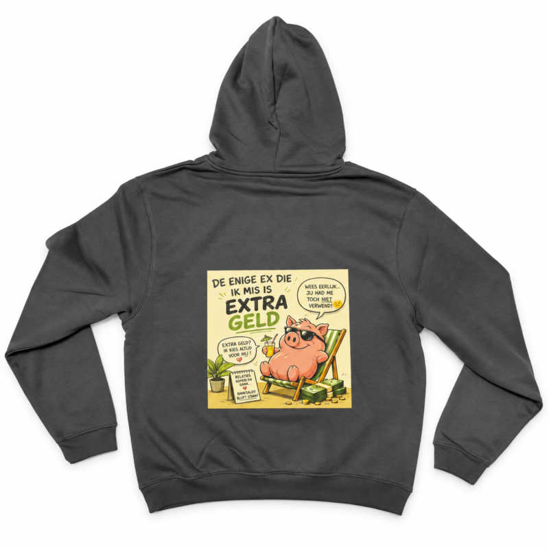 Achterkant van donkergrijze hoodie met geïllustreerd varken en de tekst ‘De enige ex die ik mis is extra geld’.